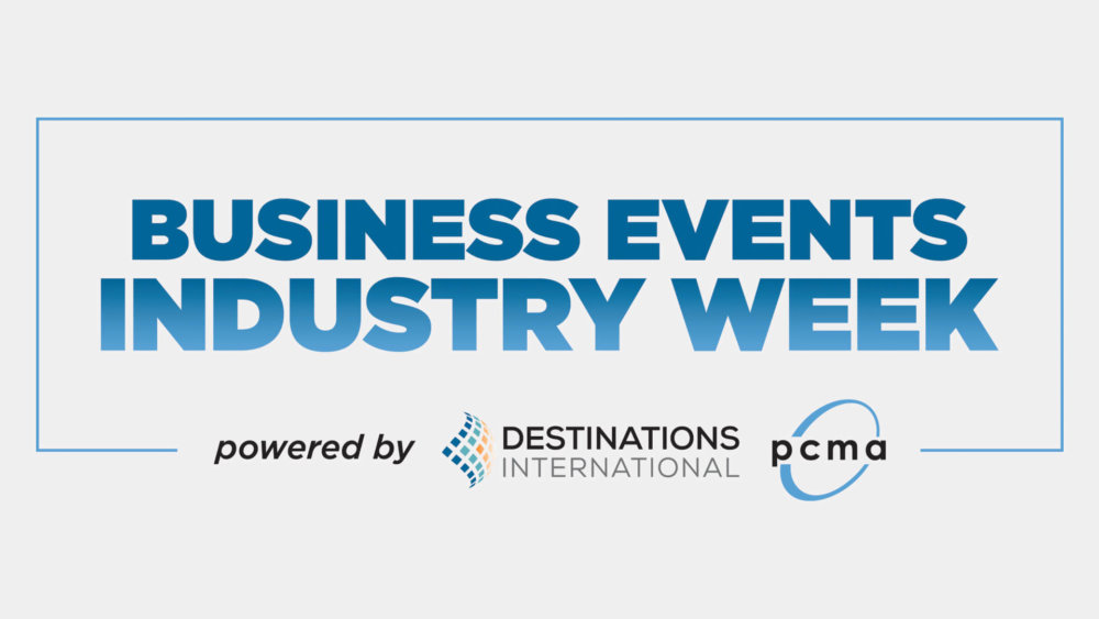 Destinations International, IAEE and PCMA Announce Inaugural Business Events Industry Week PCMA