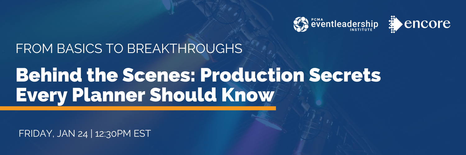 A promotional banner reading 'From Basics to Breakthroughs: Beyond the Buzzwords: Building Engaging Event Experiences.' Event details: Friday, Feb 21, 12:30 PM EST, with PCMA Event Leadership Institute and Encore logos.